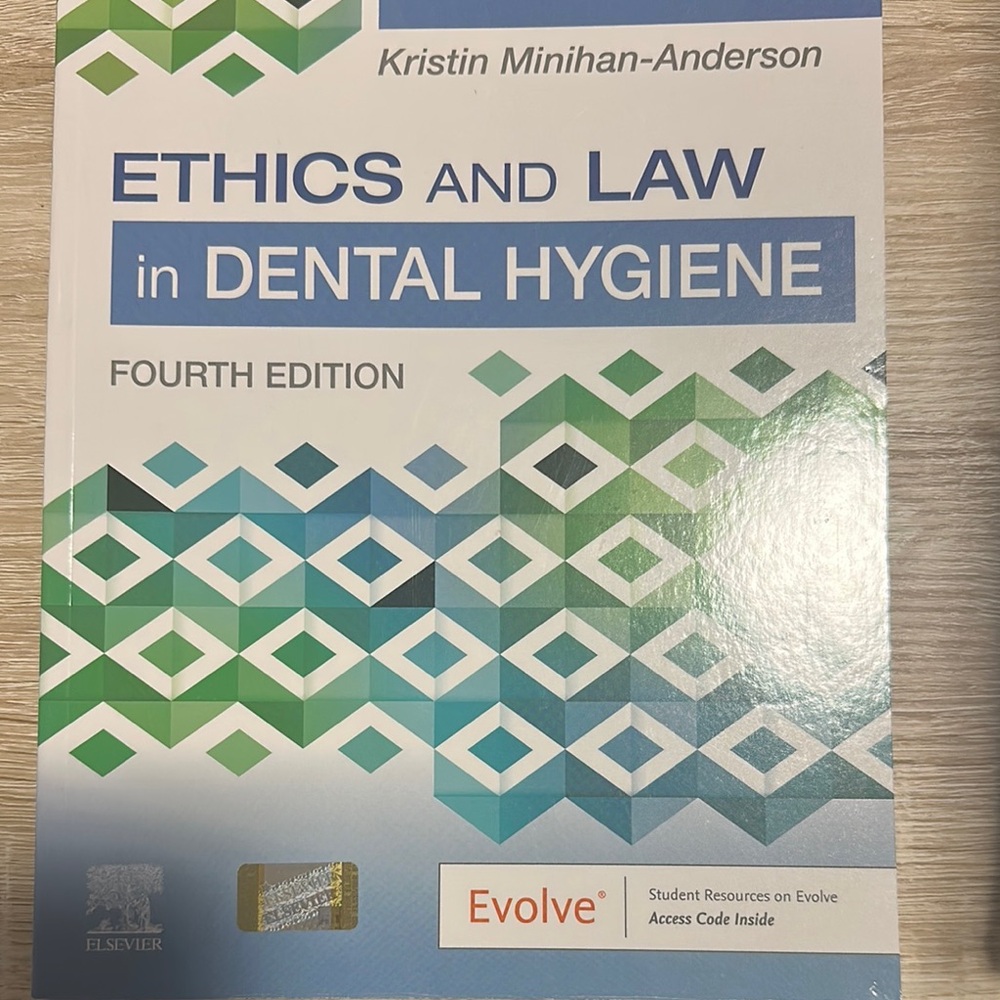 Ethics and Law in Dental Hygiene Textbook